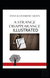 A Strange Disappearance Illustrated