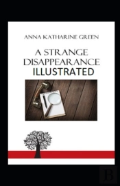 A Strange Disappearance Illustrated