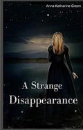 A Strange Disappearance Illustrated
