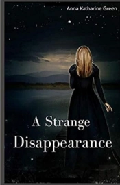 A Strange Disappearance Illustrated