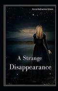 A Strange Disappearance Illustrated