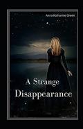 A Strange Disappearance Illustrated