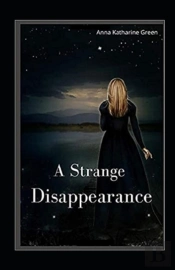 A Strange Disappearance Illustrated