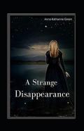 A Strange Disappearance Illustrated
