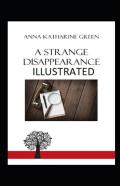 A Strange Disappearance Illustrated
