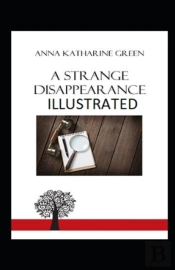 A Strange Disappearance Illustrated