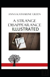 A Strange Disappearance Illustrated