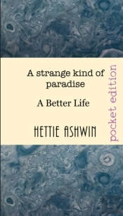 A Strange Kind Of Paradise