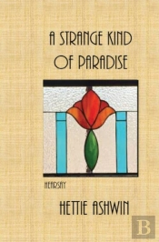 A Strange Kind Of Paradise, Hearsay