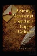 A Strange Manuscript Found In A Copper Cylinder Annotated