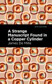 A Strange Manuscript Found In A Copper Cylinder