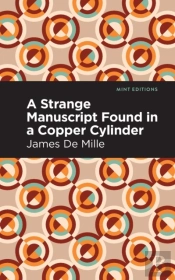 A Strange Manuscript Found In A Copper Cylinder