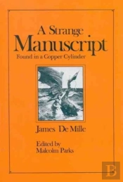 A Strange Manuscript Found In A Copper Cylinder