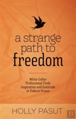 Bertrand.pt - A Strange Path To Freedom