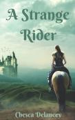 A Strange Rider