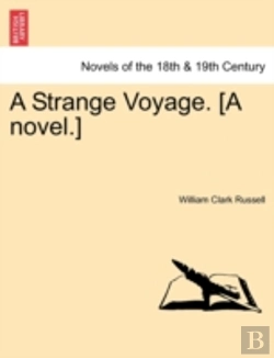 Bertrand.pt - A Strange Voyage. (A Novel.)