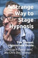A Strange Way To Stage Hypnosis