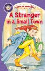 A Stranger In A Small Town