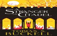 A Stranger In The Citadel