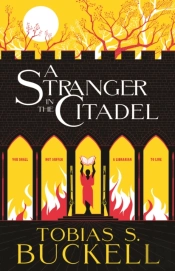 A Stranger In The Citadel