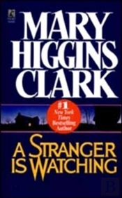 A Stranger Is Watching