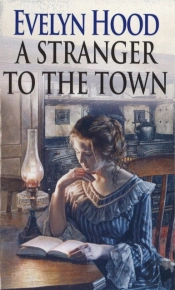 A Stranger To The Town