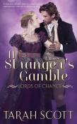 A Stranger'S Gamble