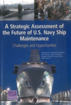Bertrand.pt - A Strategic Assessment Of The Future Of U.S. Navy Ship Maintenance