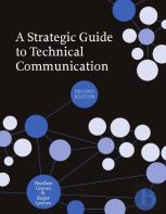 A Strategic Guide To Technical Communication