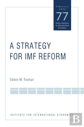 A Strategy For Imf Reform