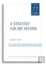 A Strategy For Imf Reform