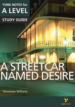 Bertrand.pt - A Streetcar Named Desire York Notes A-Level English Literature - For 2026, 2027 Exams