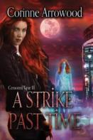 A Strike Past Time