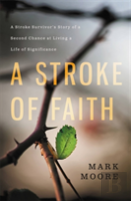 A Stroke Of Faith