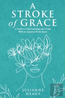 A Stroke Of Grace