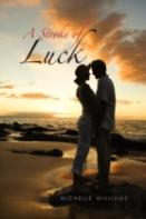 A Stroke Of Luck