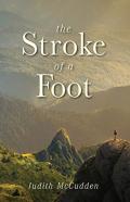A Stroke Of The Foot