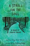 A Stroll For The Soul