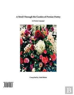 Bertrand.pt - A Stroll Through The Garden Of Persian Poetry