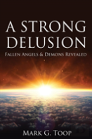 A Strong Delusion