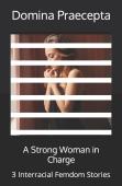 A Strong Woman In Charge