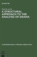 A Structural Approach To The Analysis Of Drama