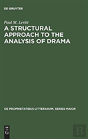 A Structural Approach To The Analysis Of Drama