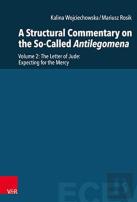 A Structural Commentary On The So-Called Antilegomena