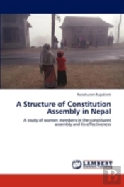 A Structure Of Constitution Assembly In Nepal