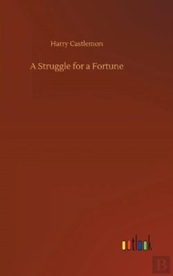 Bertrand.pt - A Struggle For A Fortune