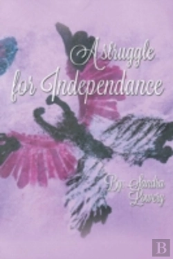 Bertrand.pt - A Struggle For Independence: Life With C