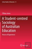 A Student-Centred Sociology Of Australian Education