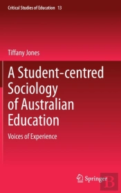 A Student-Centred Sociology Of Australian Education