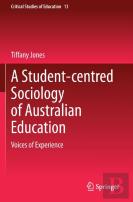 A Student-Centred Sociology Of Australian Education